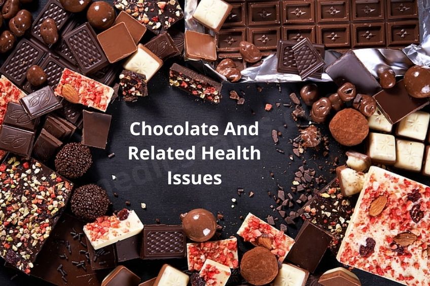 Chocolate And Related Health Issues