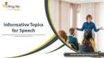 informative topics for speech
